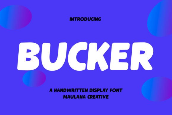 Bucker: The Casual Display Font for Smarter Campaigns