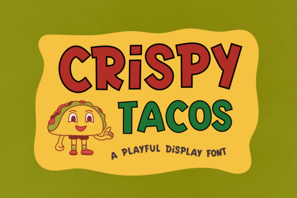 Crispy Tacos: A Playful Display Typeface for Modern Editorial Design