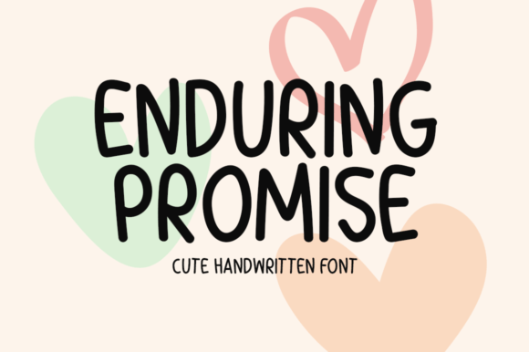 Enduring Promise: A Handwritten Display Font for Makers