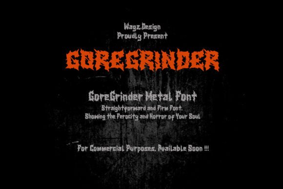 Goregrinder Free Version: The Ultimate Horror Typeface for Makers