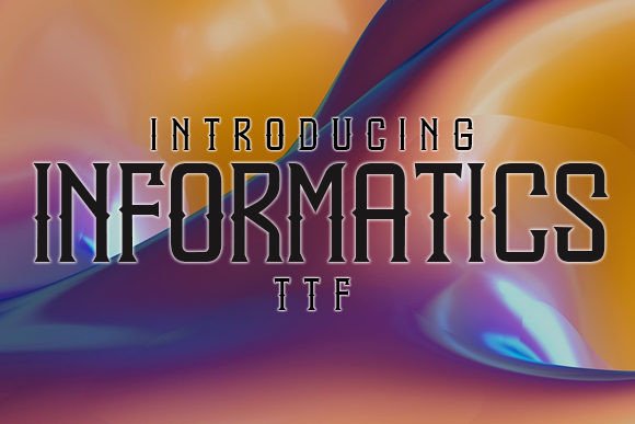 Informatics: A Futuristic Display Typeface for Modern Web Design