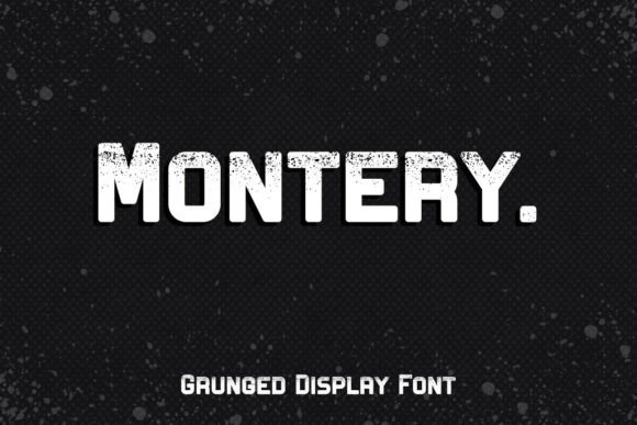 Montery Font Review: The Ultimate Grunge Display Download