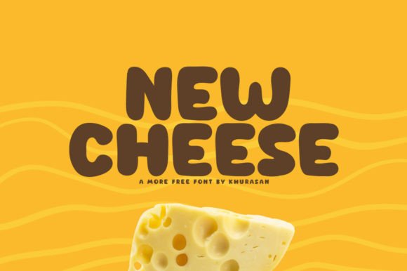 New Cheese: The Modern Handwritten Display Font for Campaigns