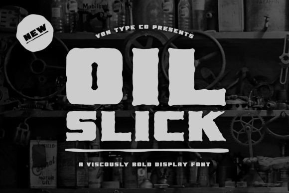 Oil Slick: A Bold Display Typeface for Industrial Branding