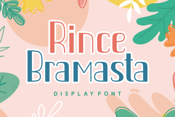 Rince Bramasta: The Fun Display Font for Scroll-Stopping Campaigns