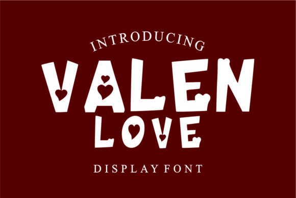 Valen Love: The Romantic Display Font for Scroll-Stopping Campaigns